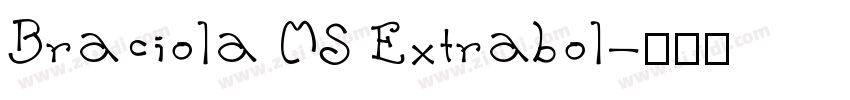 Braciola MS Extrabol字体转换